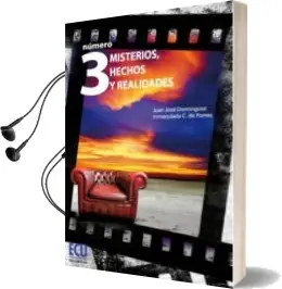 Descargar AudioLibro Numero 3: Misterios, Hechos y Realidades de Juan Jose Dominguez Gomez año 2012