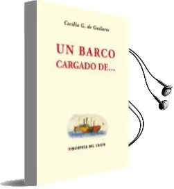 Descargar AudioLibro Un Barco Cargado de de Cecilia G. De Guilarte año 2012