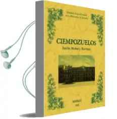 Descargar AudioLibro Ciempozuelos. Biblioteca de la Provincia de Madrid. Cronica de su s Pueblos (Ed. Facsimil) de Emilio Muñoz Martinez año 2012