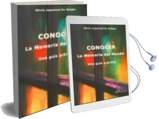 Descargar AudioLibro Conocer la Memoria del Mundo de Silvia Jaquenod De Zsögön año 2012