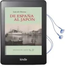 Descargar AudioLibro De España al Japon de Luis De Oteyza año 2012