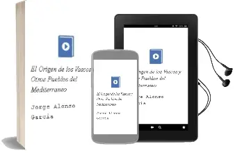 Descargar AudioLibro El Origen de los Vascos y Otros Pueblos del Mediterraneo de Jorge Alonso Garcia año 2012
