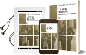 Descargar AudioLibro La Siega del Olvido de Pedro Piedras Monroy año 2012