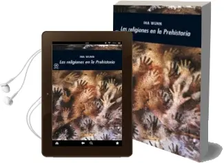 Descargar AudioLibro Las Religiones en la Prehistoria de Ina Wunn año 2012