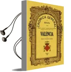 Descargar AudioLibro Cronica de la Provincia de Valencia (Ed. Facsimil) de Vicente Boix año 2012
