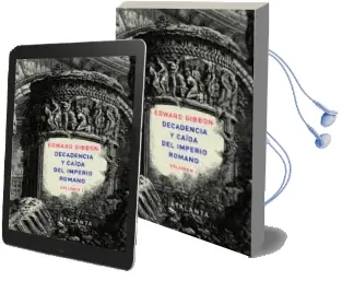 Descargar AudioLibro Decadencia y Caida del Imperio Romano. Vol. 1 de Edward Gibbon año 2012