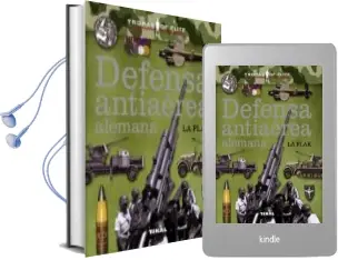 Descargar AudioLibro Defensa Antiaerea Alemana de Varios Autores año 2012