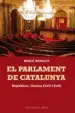 AudioLibro El Parlament de Catalunya: Republica, Guerra Civil i Exili (1932- 1980) de Merce Morales I Montoya