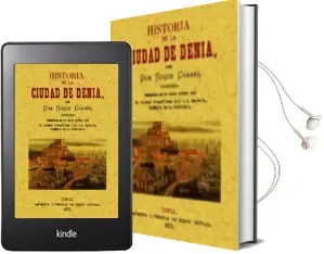 Descargar AudioLibro Historia de la Ciudad de Denia. (2 Tomos en 1 Volumen) (Ed. Facsi Mil) de Roque Chabas año 2012