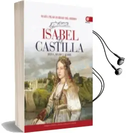 Descargar AudioLibro Isabel de Castilla: Reina, Mujer y Madre de Maria Pilar Queralt Del Hierro año 2012