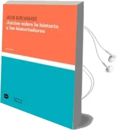 Descargar AudioLibro Juicio Sobre la Historia y los Historiadores de Jacob Burckhardt año 2012