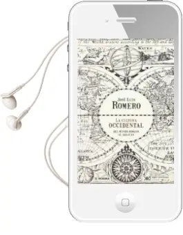 Descargar AudioLibro La Cultura Occidental: Del Mundo Romano al Siglo xx de Jose Luis Romero año 2012