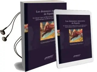 Descargar AudioLibro Los Demonios Interiores de España de Constanza Cavallero año 2012