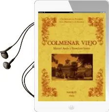 Descargar AudioLibro Colmenar Viejo. Biblioteca de la Provincia de Madrid. Cronica de sus Pueblos (Ed. Facsimil) de Manuel Ayala Y Raya año 2012