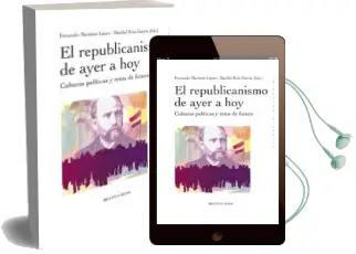 Descargar AudioLibro El Republicanismo de Ayer a hoy de Fernando (Ed.) Martinez año 2012