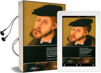 Descargar AudioLibro El Secuestro que Ordeno Carlos v de Varios Autores año 2012