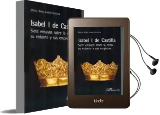 Descargar AudioLibro Isabel i de Castilla: Siete Ensayos Sobre la Reina su Entorno y s us Empresas de Miguel Angel Ladero Quesada año 2012