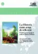 AudioLibro La Historia Como Arma de Reflexion de Varios Autores