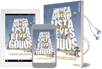 Descargar AudioLibro Nunca me Aprendi la Lista de los Reyes Godos de Javier Sanz año 2012