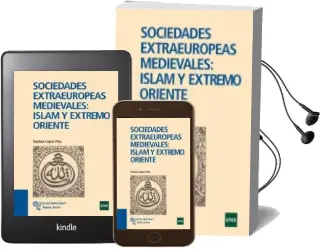 Descargar AudioLibro Sociedades Extraeuropeas Medievales de Paulina Lopez Pita año 2012