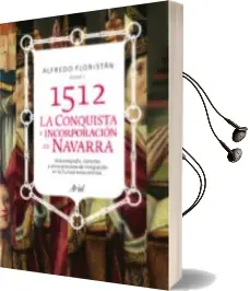 Descargar AudioLibro 1512. Conquista e Incorporacion de Navarra de Alfredo Floristan año 2012