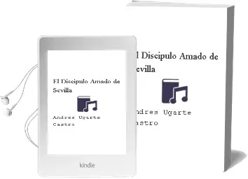Descargar AudioLibro El Discipulo Amado de Sevilla de Andres Ugarte Castro año 2012