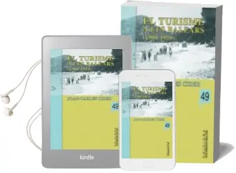 Descargar AudioLibro El Turisme a les Balears (1900-1950) de Joan Carles Cirer año 2012