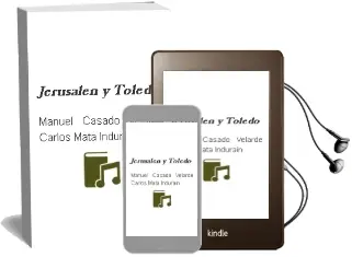Descargar AudioLibro Jerusalen y Toledo de Manuel Casado Velarde; Carlos Mata Indurain año 2012