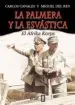 AudioLibro La Palmera y la Esvastica de Carlos Canales