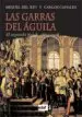 AudioLibro Las Garras del Aguila de Miguel Del Rey