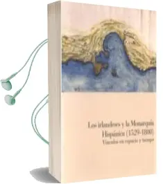 Descargar AudioLibro Los Irlandeses y la Monarquia Hispanica (1529-1800) de Varios Autores año 2012
