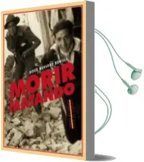 Descargar AudioLibro Morir Matando de Diego Navarro Bonilla año 2012