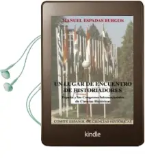 Descargar AudioLibro Un Lugar de Encuentro de Historiadores de Manuel Espadas Burgos año 2012