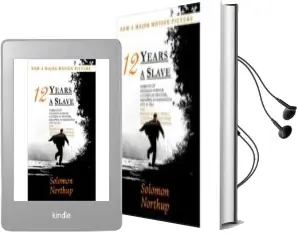 Descargar AudioLibro 12 Years a Slave de Solomon Northup año 2013