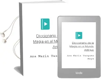 Descargar AudioLibro Diccionario de la Magia en el Mundo Antiguo de Ana Maria Vazquez Hoys año 2013