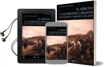 Descargar AudioLibro El Ejército y las Partidas Carlistas en Valencia y Aragon (1833-1 840) de Antonio Caridad Salvador año 2013