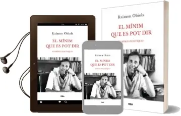 Descargar AudioLibro El Minim que es pot dir de Raimon Obiols año 2013