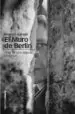 AudioLibro El Muro de Berlin de Dionisio Garzon