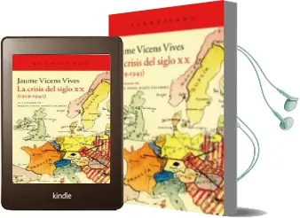 Descargar AudioLibro La Crisis del Siglo xx (1919-1945) de Jaume Vicens Vives año 2013