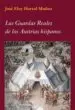 AudioLibro Los Guardias Reales de los Austrias Hispanos (Incluye cd Rom) de Jose Eloy Hortal Muñoz