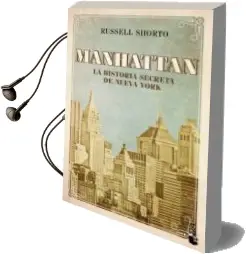 Descargar AudioLibro Manhattan. la Historia Secreta de Nueva York de Russell Shorto año 2013