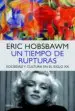 AudioLibro Un Tiempo de Rupturas de Eric Hobsbawm