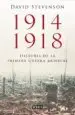 AudioLibro 1914-1918. la Historia de la Primera Guerra Mundial de David Stevenson