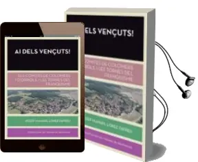 Descargar AudioLibro Ai Dels Vençuts! de Josep Manuel Lopez Gifreu año 2013