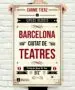 AudioLibro Barcelona, Ciutat de Teatres de Xavier Muniesa