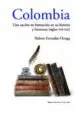 AudioLibro Colombia. una Nacion en Formacion en su Historia y Literatura (si Glos Xvi-Xxi) de Nelson Gonzalez Ortega