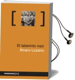 Descargar AudioLibro El Laberinto Nazi de Alvaro Lozano año 2013