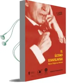 Descargar AudioLibro El Ultimo Stanislavsky: Analisis Activo de la Obra y el Papel de Maria Osipovna Knebel año 2013