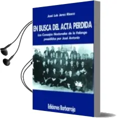 Descargar AudioLibro En Busca del Acta Perdida de Jose Luis Jerez Riesco año 2013