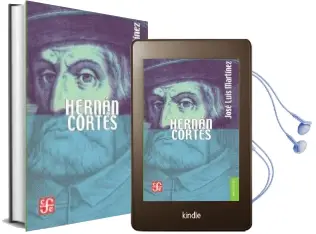 Descargar AudioLibro Hernan Cortés de Jose Luis Martinez año 2013